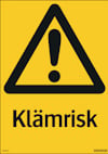 Gul skylt med svart utropstecken i en triangel ovanför texten "Klämrisk".