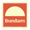 Röd skylt med vit halvcirkel och texten "Brandlarm".