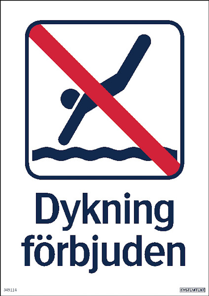 Skylt med en överkryssad dykande figur i en våg, och texten "Dykning förbjuden" under bilden.