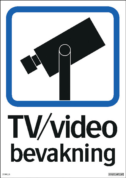 Skylt med symbol av en kamera och texten "TV/video bevakning".