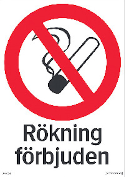 Skylt med en överkorsad cigarett-ikon och texten "Rökning förbjuden" i svart under.