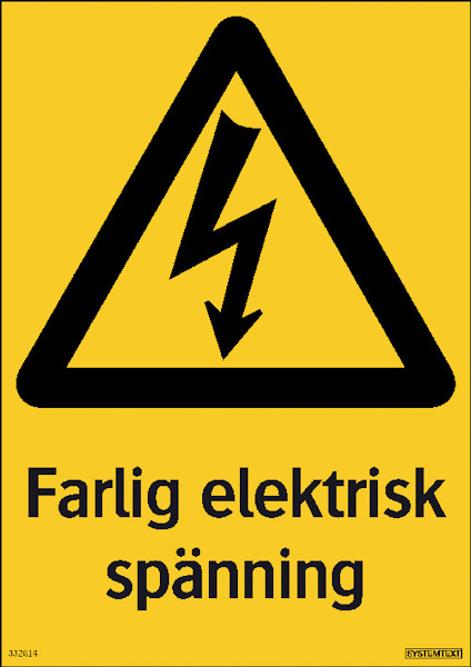 SKYLT FARLIG ELEK SPÄNN. 210X297 PL