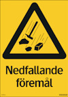 SKYLT NEDFALLANDE FÖREM. 210X297 PL