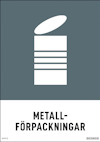 SKYLT METALLFÖRPACKNING 148X210 DE