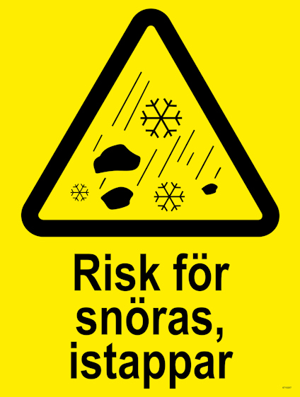 SKYLT UNIGRAPHICS RISK FÖR SNÖRAS ISTAPP PLAST 370X490MM