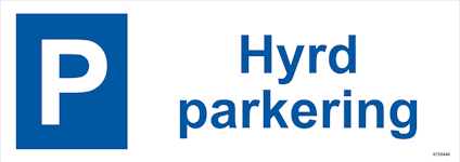 SKYLT UNIGRAPHICS HYRD PARKERING ALUMINIUM 297X105MM