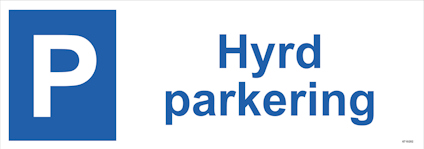 SKYLT UNIGRAPHICS HYRD PARKERING ALUMINIUM 420X148MM