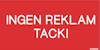DEKAL UNIGRAPHICS INGEN REKLAMTACK 100X50MM