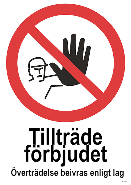 SKYLT UNIGRAPHICS TILLTRÄDE FÖRBJUDET ALUMINIUM 210X297MM