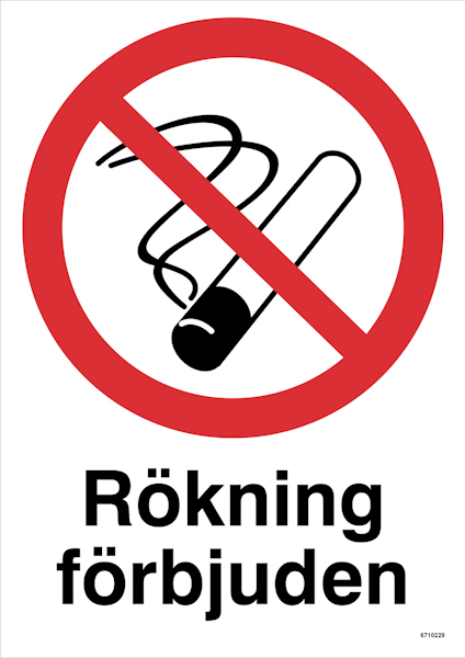 SKYLT UNIGRAPHICS RÖKNING FÖRBJUDEN ENLI LAG PLAST 210X297MM
