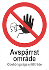 SKYLT UNIGRAPHICS FÖRBUD AVSPÄRRAT OMR ALUMINIUM 297X420MM