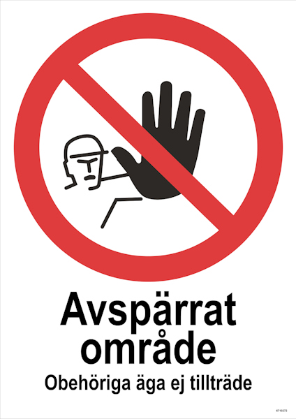 SKYLT UNIGRAPHICS FÖRBUD AVSPÄRRAT OMR ALUMINIUM 297X420MM