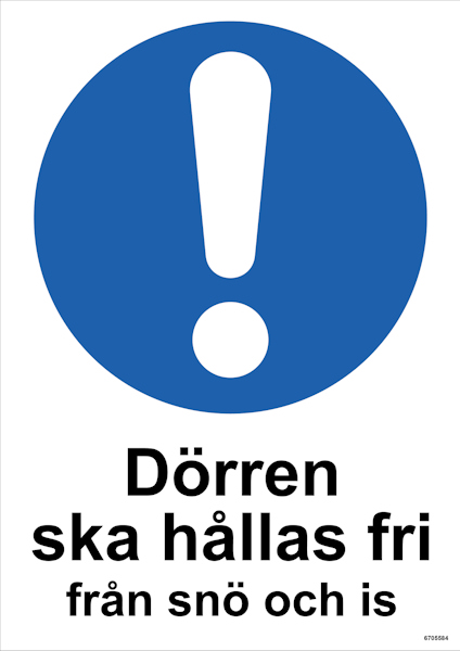 SKYLT UNIGRAPHICS DÖRR SKA HÅLLAS FRI SNÖ/IS PLAST 210X297MM