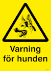 SKYLT UNIGRAPHICS VARNING FÖR HUND ALUMINIUM 210X297MM