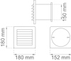 Diagram showing a square vent with dimensions: 180mm x 180mm, a depth of 150mm, and a circular rear diameter of 152mm.