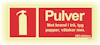 SKYLT UNIGRAPHICS BRAND PULVEREFTERLYSANDE ALUMIN 250X100MM
