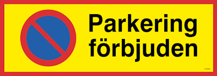 SKYLT UNIGRAPHICS PARKERING FÖRBJUDEN ALUMINIUM 594X210MM