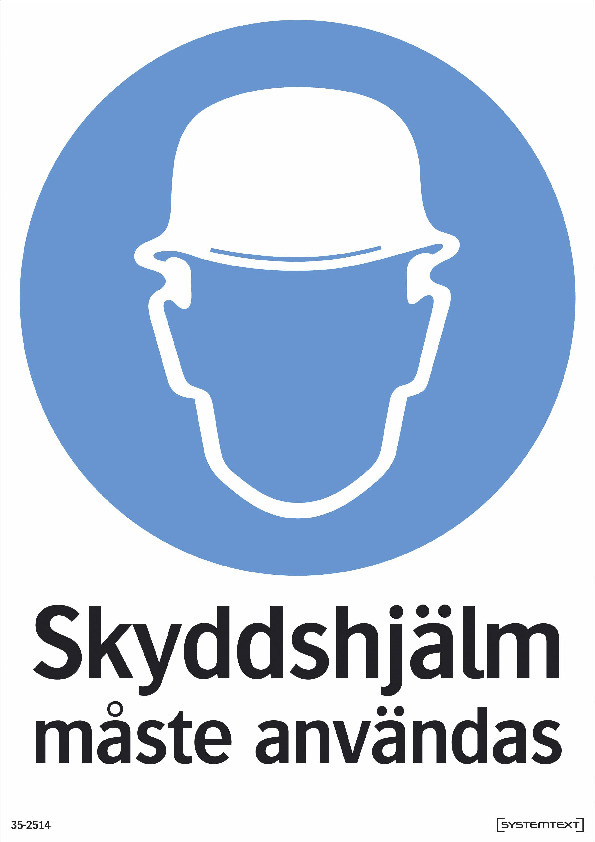 SKYLT SKYDDSHJÄLM 210X297 PLAST - Systemtext