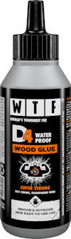 Flaska märkt "WTF World's Toughest Fix D4 Waterproof Wood Glue", svart kork, text i vitt och orange.
